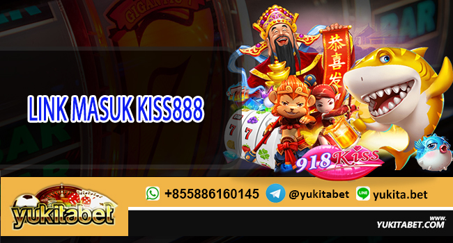 B4 Link masuk Kiss888