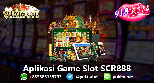 B5 Aplikasi Game Slot SCR888