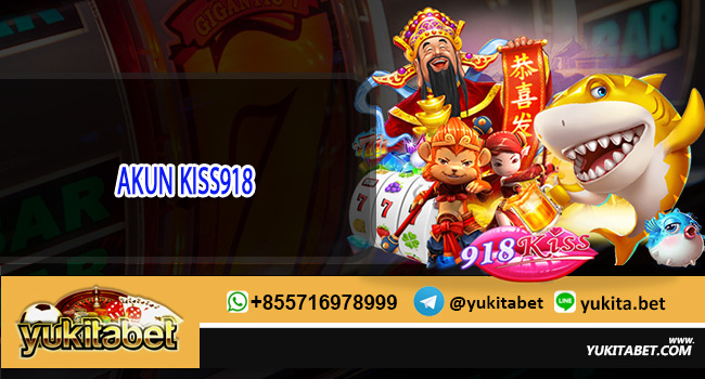 AKUN KISS918